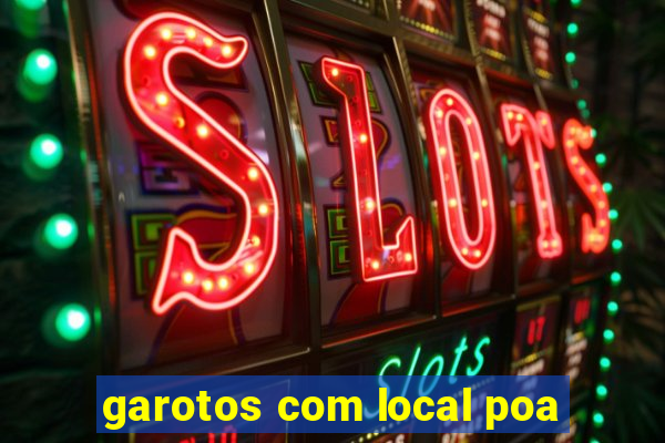 garotos com local poa